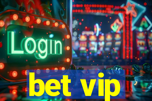 bet vip